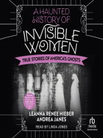 A_Haunted_History_of_Invisible_Women
